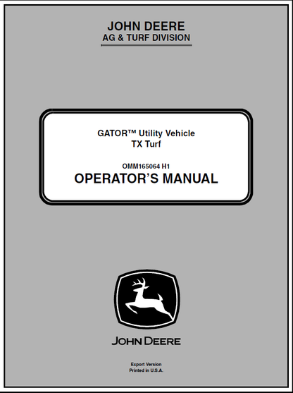 John Deere TX Turf Gator Utility Vehicle Manual OMM165064