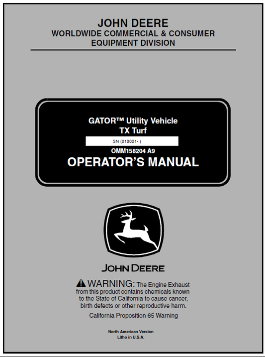 John Deere TX Turf Gator Utility Vehicle (SN. 010001) Operator’s Manual OMM158204