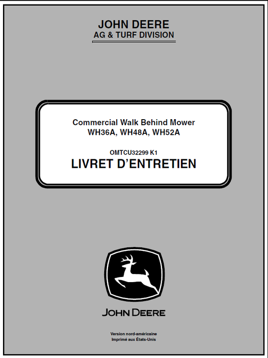 John Deere WH36A, WH48A, WH52A Commercial Walk-Behind Mower Manual OMTCU32299 