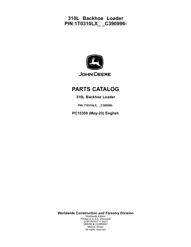 PC15359 - John Deere 310L Backhoe Loader Parts Catalogue Manual (PIN: 1T0310LX_ _C390996-)