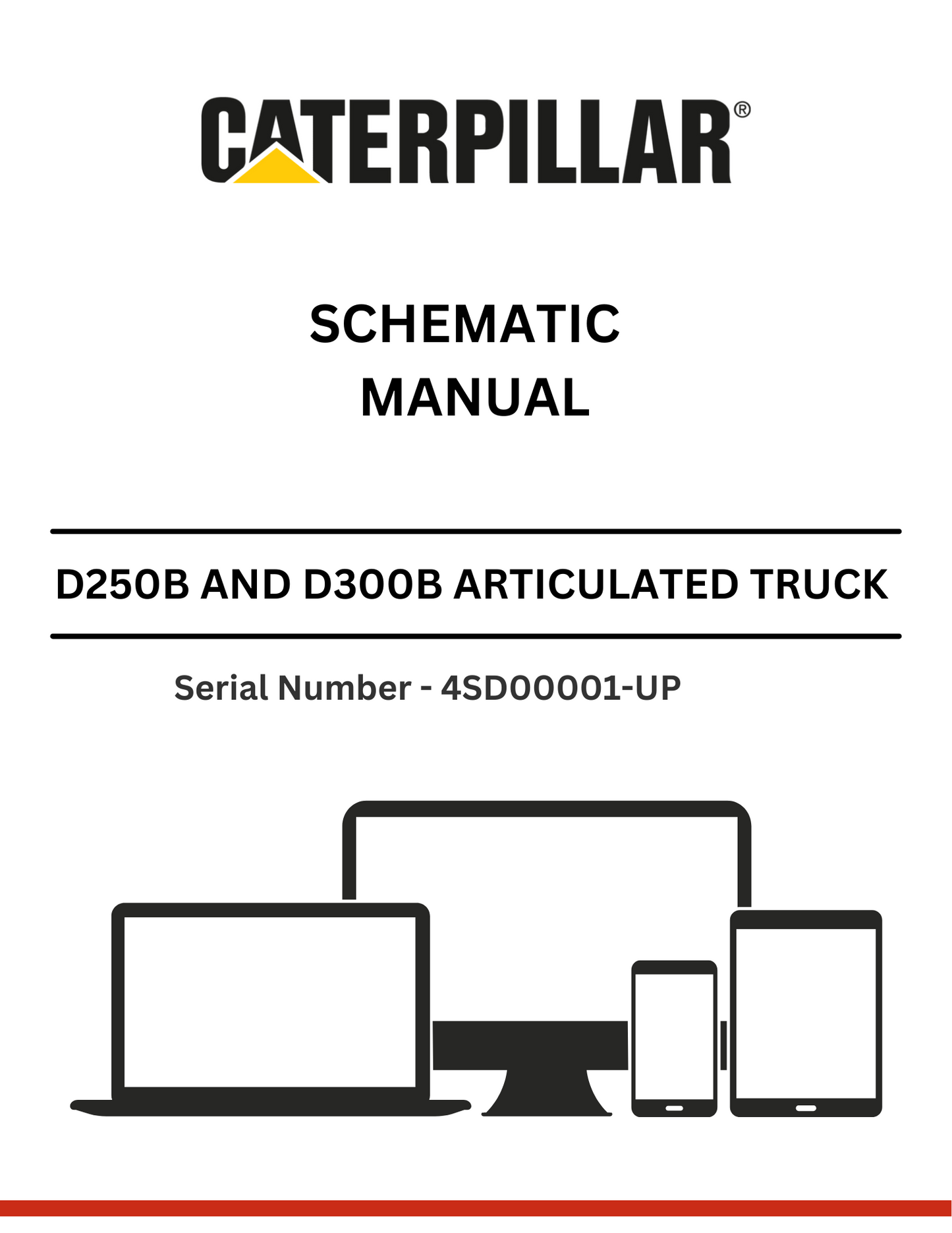 CAT SUPPLEMENT FOR D250B AND D300B TRUCK WITH 3Z-4401 MODIF SCHEMATIC MANUAL S/N - 4SD00001-UP