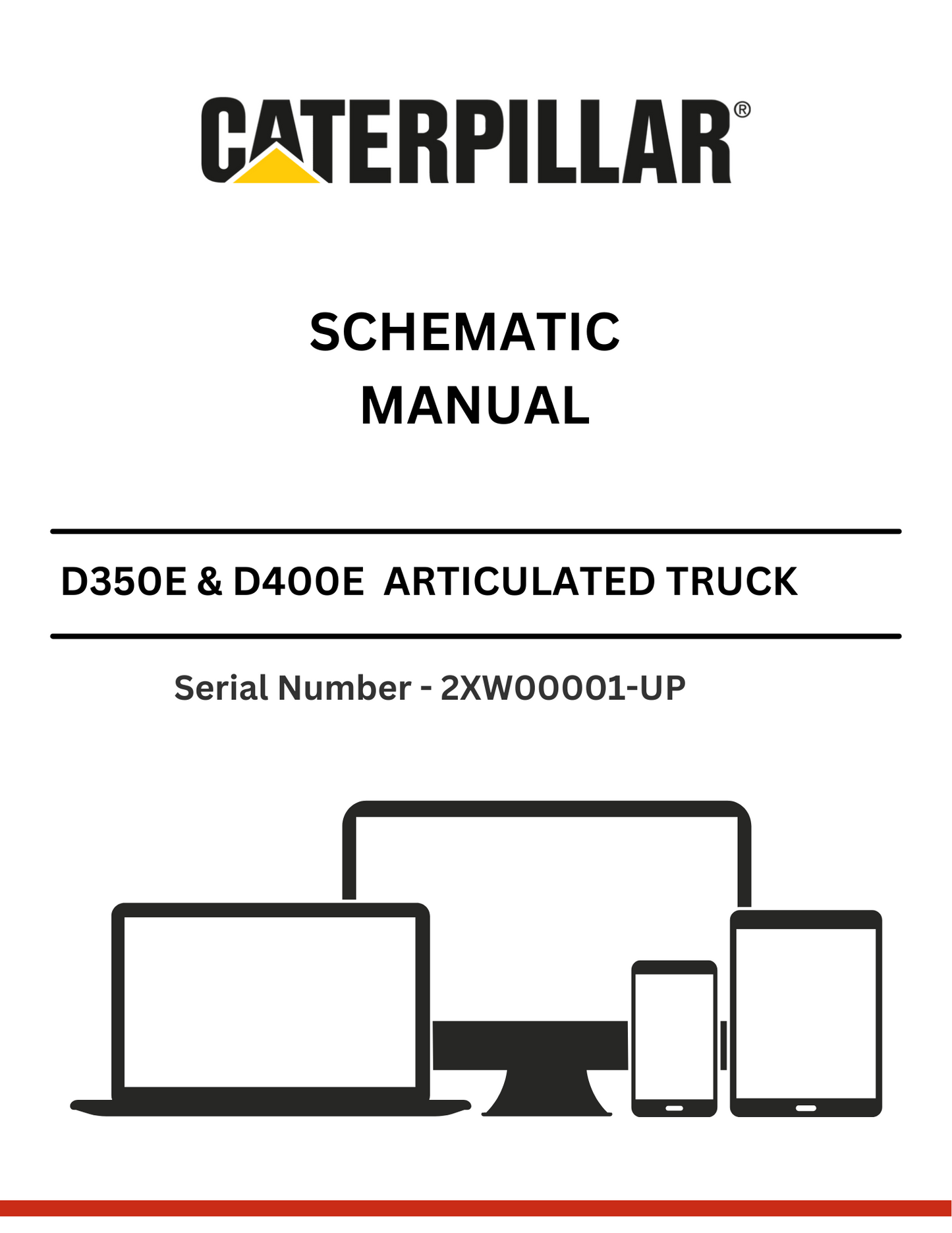 CAT D350E & D400E II ARTICULATED TRUCK SCHEMATIC MANUAL S/N - 2XW00001-UP