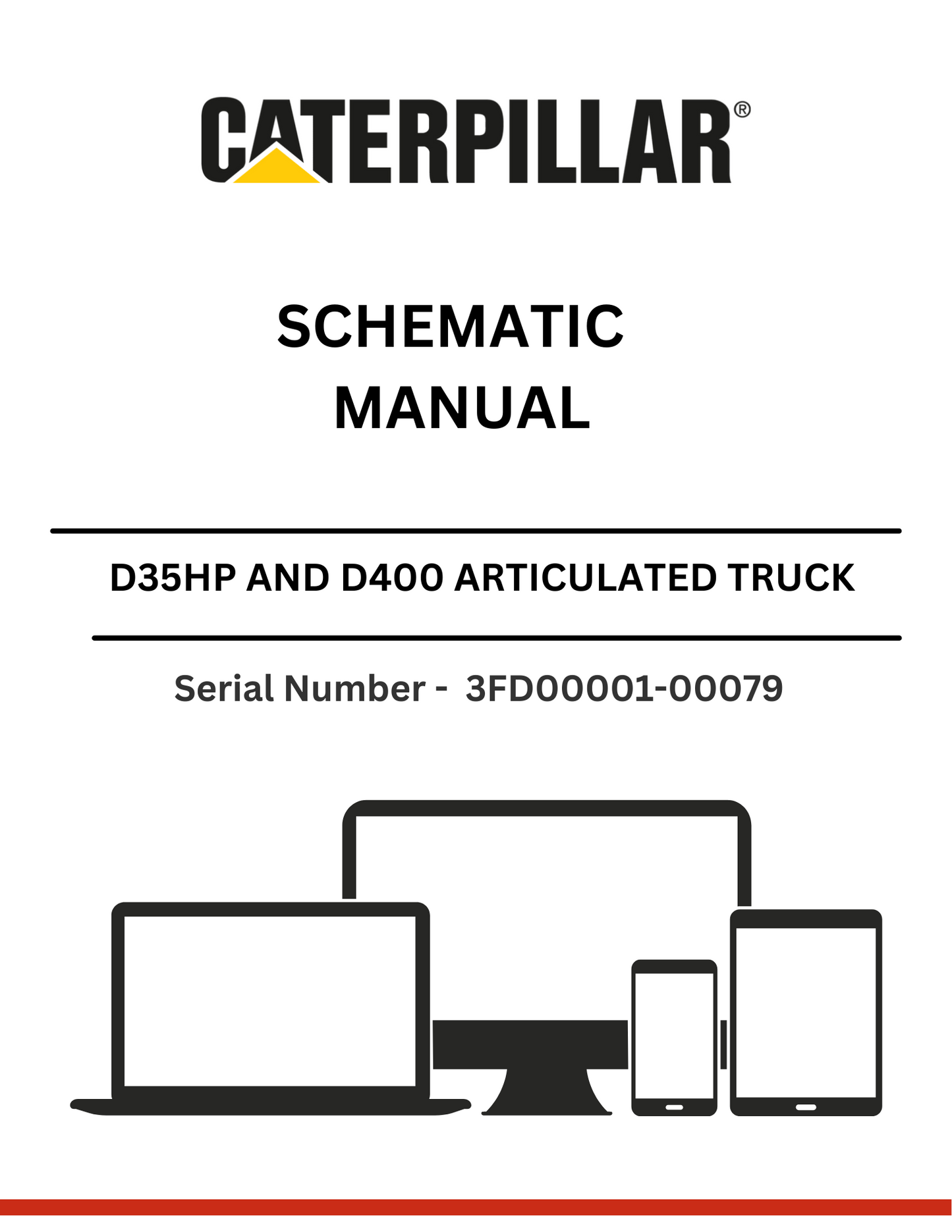 CAT D35HP AND D400 ARTICULATED DUMP TRUCK SCHEMATIC MANUAL S/N - 3FD00001-00079