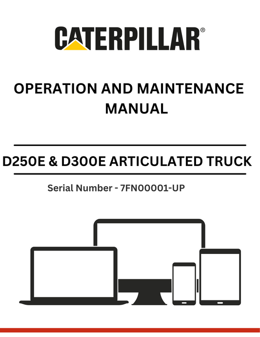 CAT SUPPLEMENT FOR D250E & D300E TRUCK WITH 3Z-5735 MODIFICATIONS  OPERATION AND MAINTENANCE MANUAL S/N - 7FN00001-UP