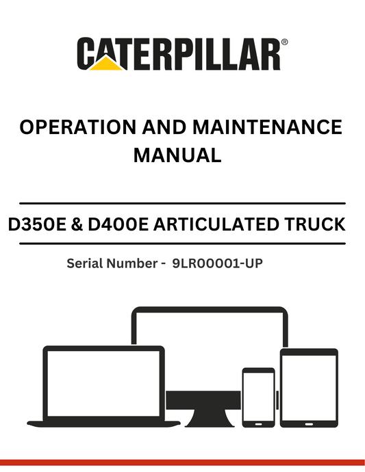 CAT SUPPLEMENT FOR D350E & D400E TRUCK WITH TAILGATE GP-SCISSOR 3Z5730 MODIFICATIONS OPERATION AND MAINTENANCE MANUAL S/N - 9LR00001-UP