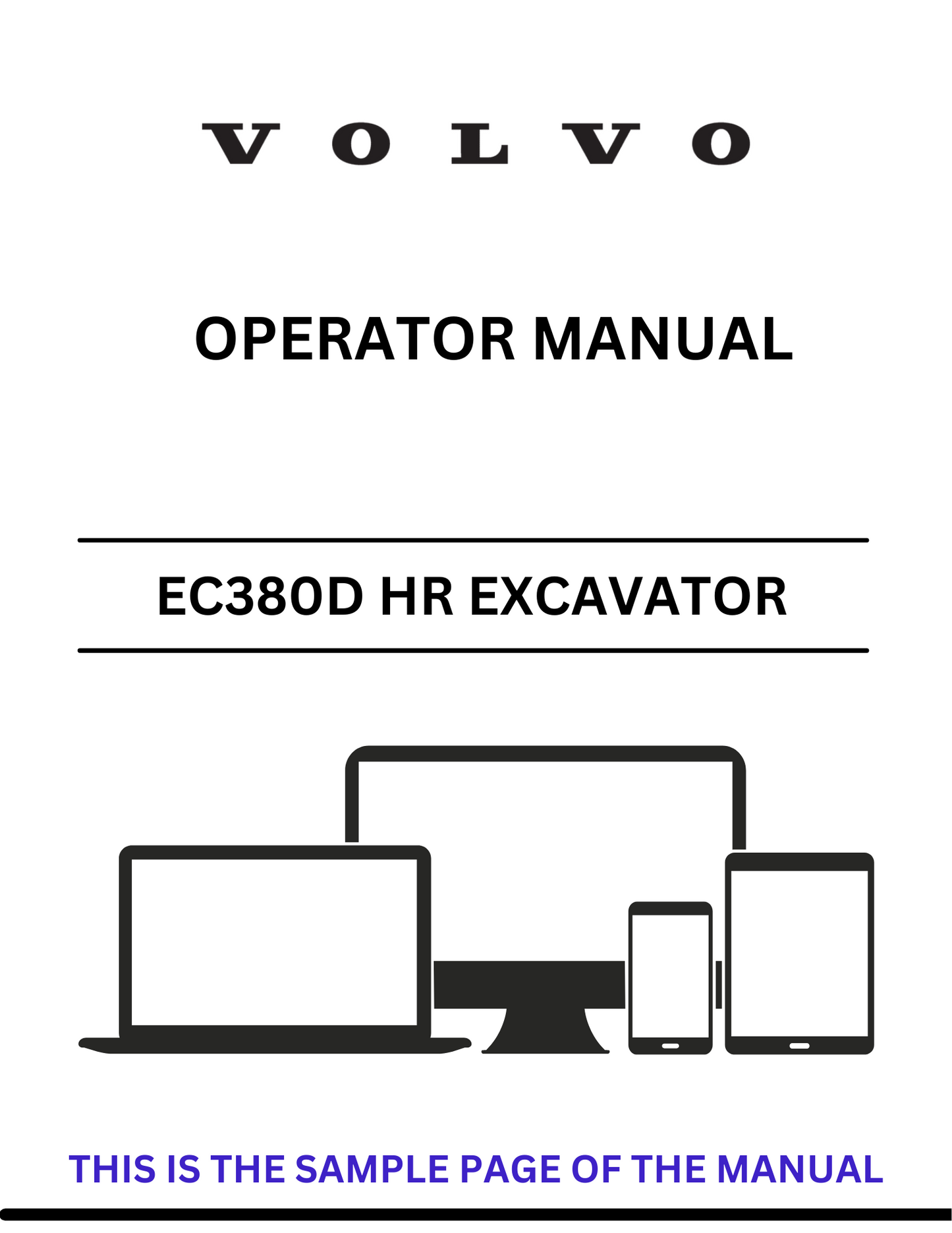  Discover the comprehensive operator manual for the VOLVO EC380D HR Excavator. Download the PDF for essential guidelines and operational insights.