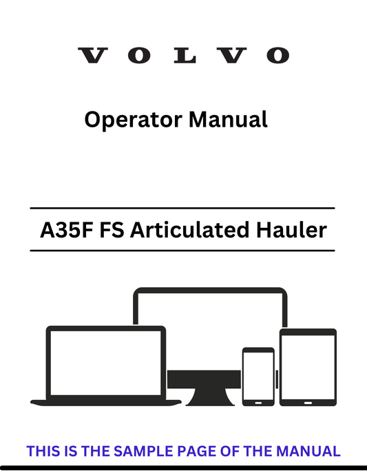 VOLVO A35F FS VOLVO SN 320001- ARTICULATED HAULERS (ART) OPERATOR MANUAL (PDF FILE)