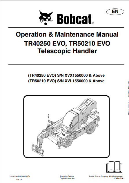  Discover the comprehensive operation and maintenance manual for the BOBCAT TR40250 EVO and TR50210 EVO telescopic handlers. Download the PDF now!