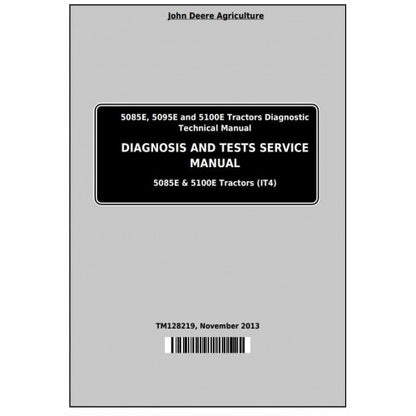 JOHN DEERE 5095E TRACTOR DIAGNOSTIC & TESTS SERVICE MANUAL TM128219 - PDF FILE