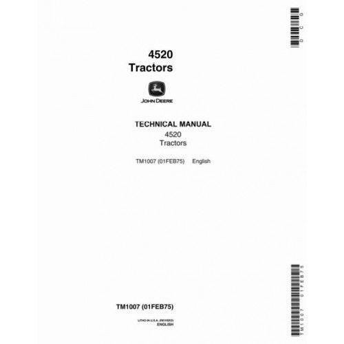 JOHN DEERE 4520 TRACTOR TECHNICAL MANUAL TM1007 - PDF FILE