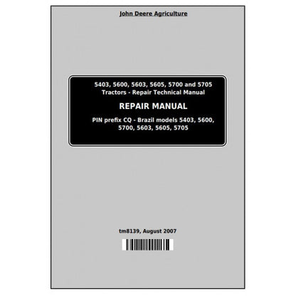 JOHN DEERE 5605 TRACTOR (SOUTH AMERICA) REPAIR SERVICE MANUAL TM8139 - PDF FILE